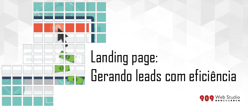 Landing page: gerando leads com eficiência