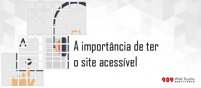 A importância de ter um site acessível